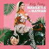 Harleys in Hawaii_Katy Perry